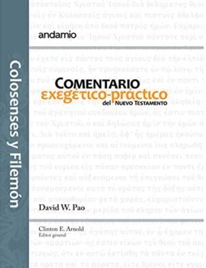 Comentario Exegetico Pratico/Nuevo Testamento/Colosenses Y Filemon