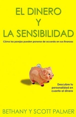 El Dinero y la Sensibilidad