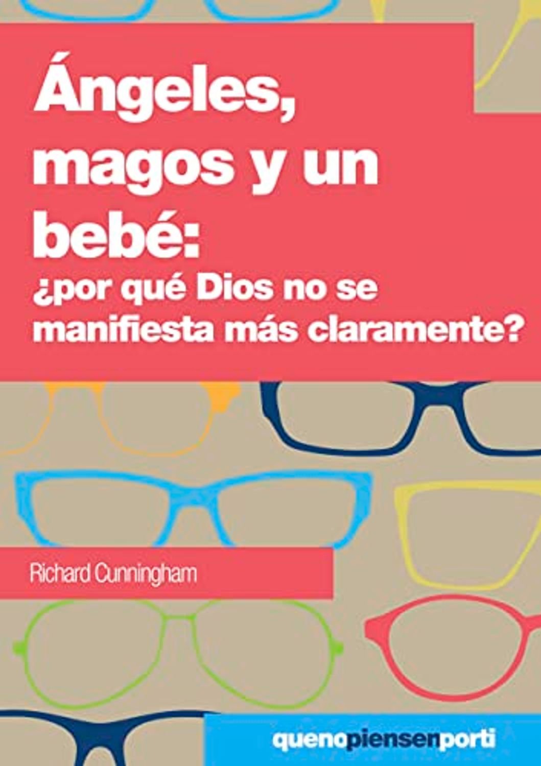 Angeles Magos Y Un Bebe/ Por Que DIos No Se Manifiesta Mas Claramente 1 Angeles Magos Y Un Bebe/ Por Que DIos No Se Manifiesta Mas Claramente