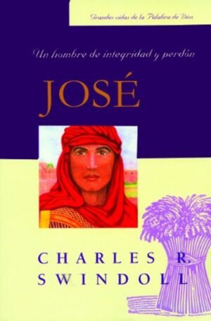Jose/Un Hombre De Integridad Y Perdon/Bolsilibro