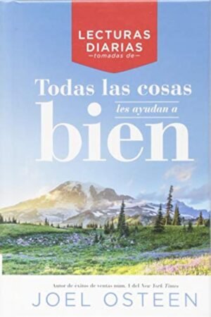 Libro Lecturas Diarias: Todas Las Cosas Les Ayudan A Bien, Joel Osteen