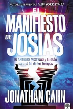 Libro El Manifiesto De Josías – Jonathan Cahn