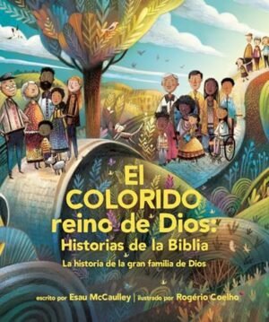 Colorido Reino De Dios/ Historias De La Biblia