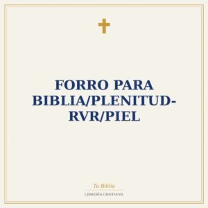Forro Para Biblia/Plenitud-RVR/Piel