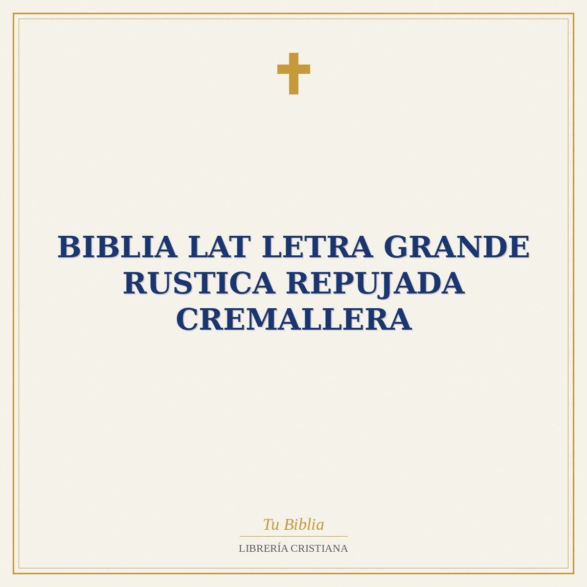Biblia Lat Letra Grande Rustica Repujada Cremallera 1 Biblia Lat Letra Grande Rustica Repujada Cremallera
