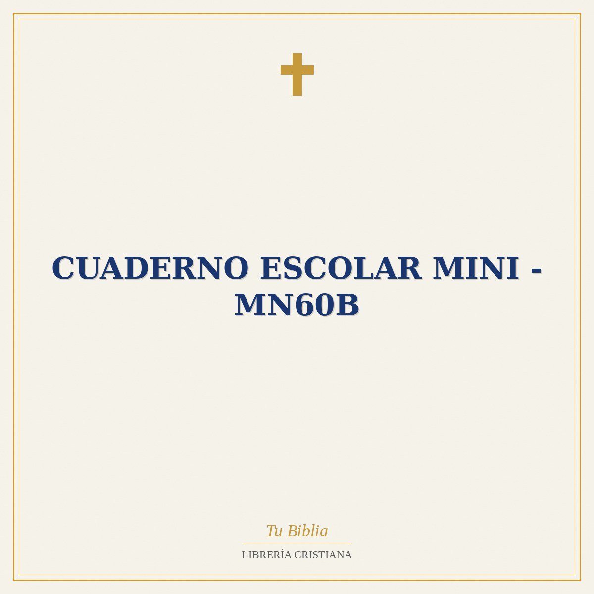 CUADERNO ESCOLAR MINI - MN60B 1 CUADERNO ESCOLAR MINI - MN60B