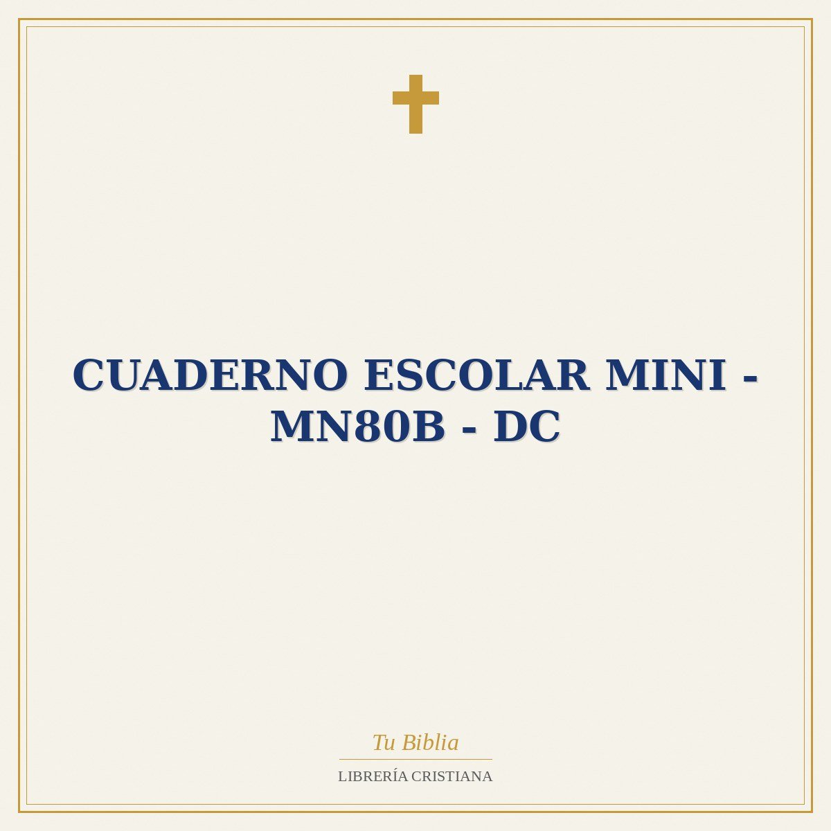 CUADERNO ESCOLAR MINI - MN80B - DC 1 CUADERNO ESCOLAR MINI - MN80B - DC