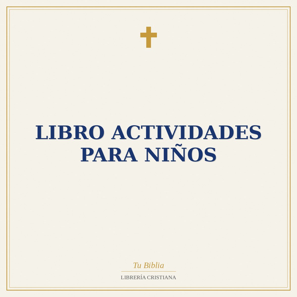 LIBRO ACTIVIDADES PARA NIÑOS 1 LIBRO ACTIVIDADES PARA NIÑOS