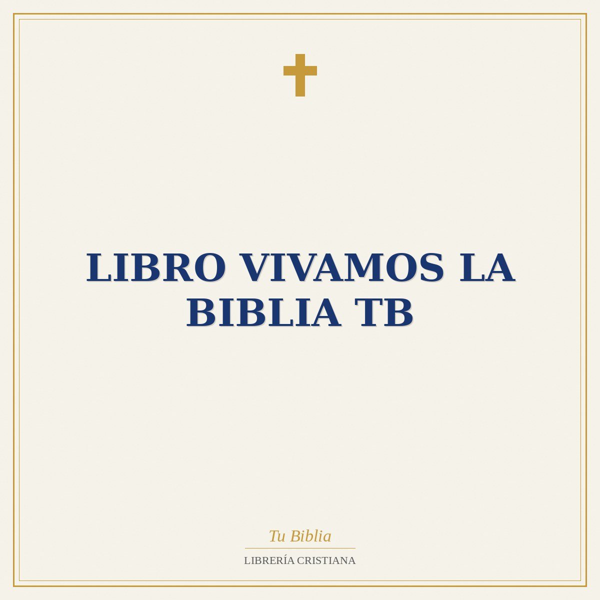 LIBRO VIVAMOS LA BIBLIA TB 1 LIBRO VIVAMOS LA BIBLIA TB