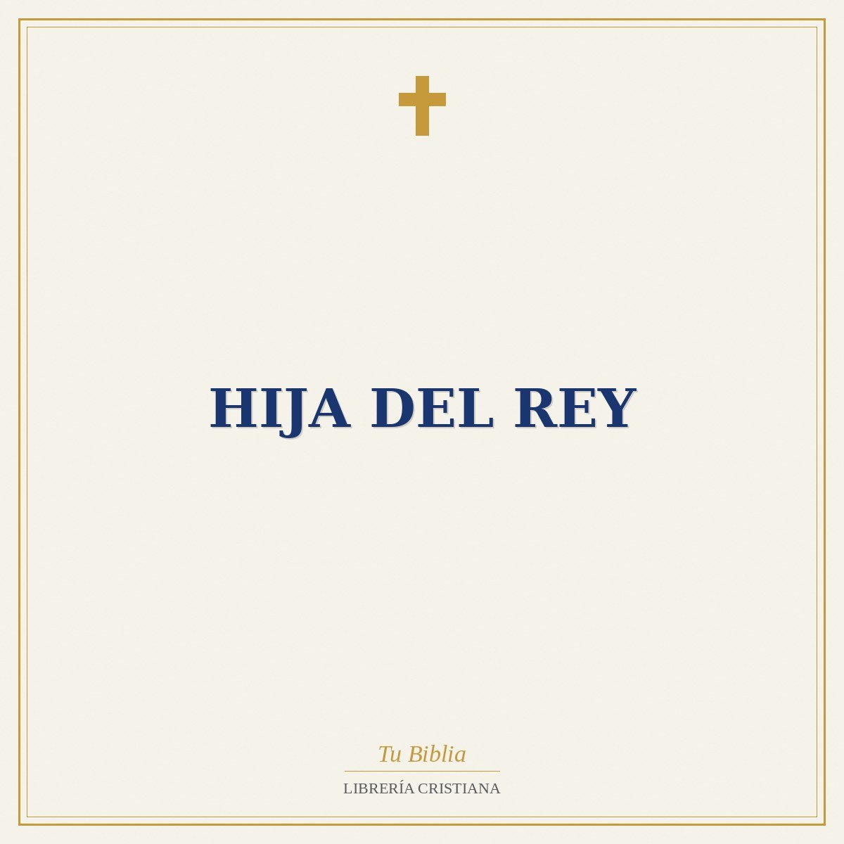 Hija Del Rey 1 Hija Del Rey