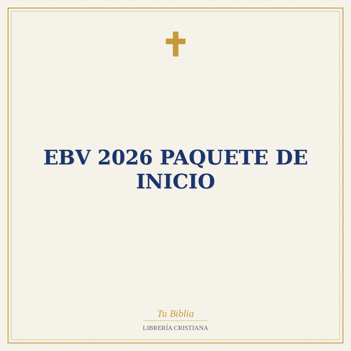 EBV 2026 Paquete de Inicio 1 EBV 2026 Paquete de Inicio