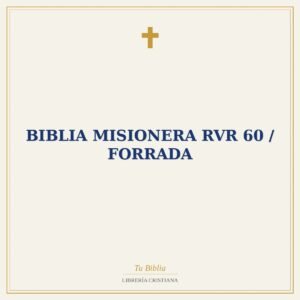 Biblia misionera RVR 60 / Forrada
