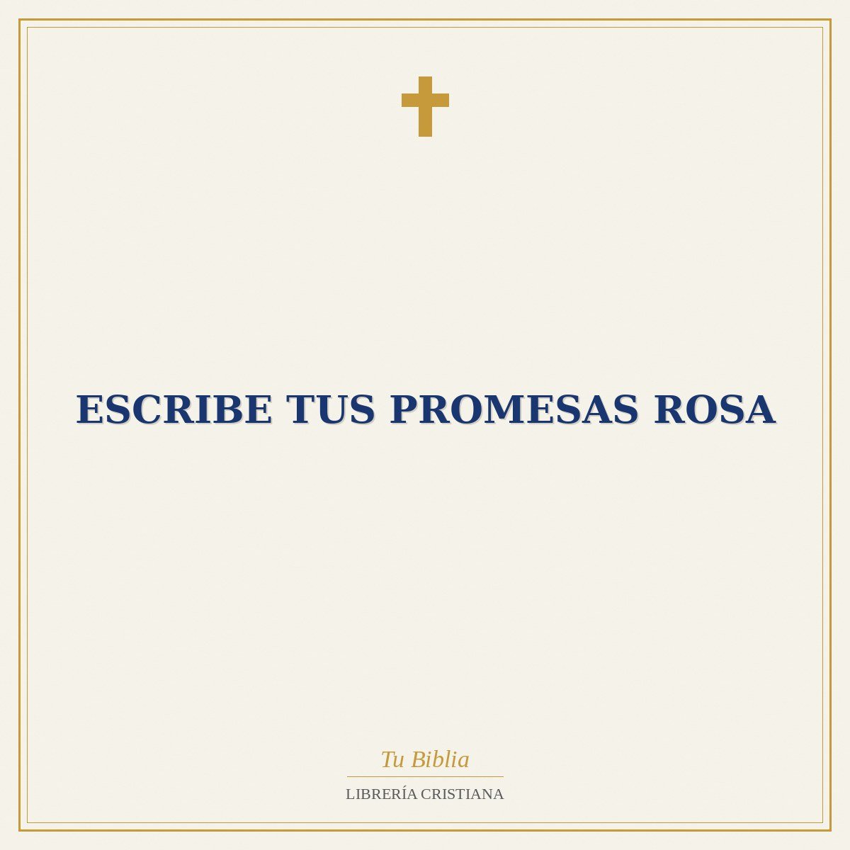 Escribe Tus Promesas Rosa 1 Escribe Tus Promesas Rosa