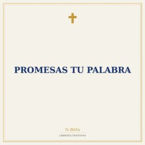 Promesas Tu Palabra
