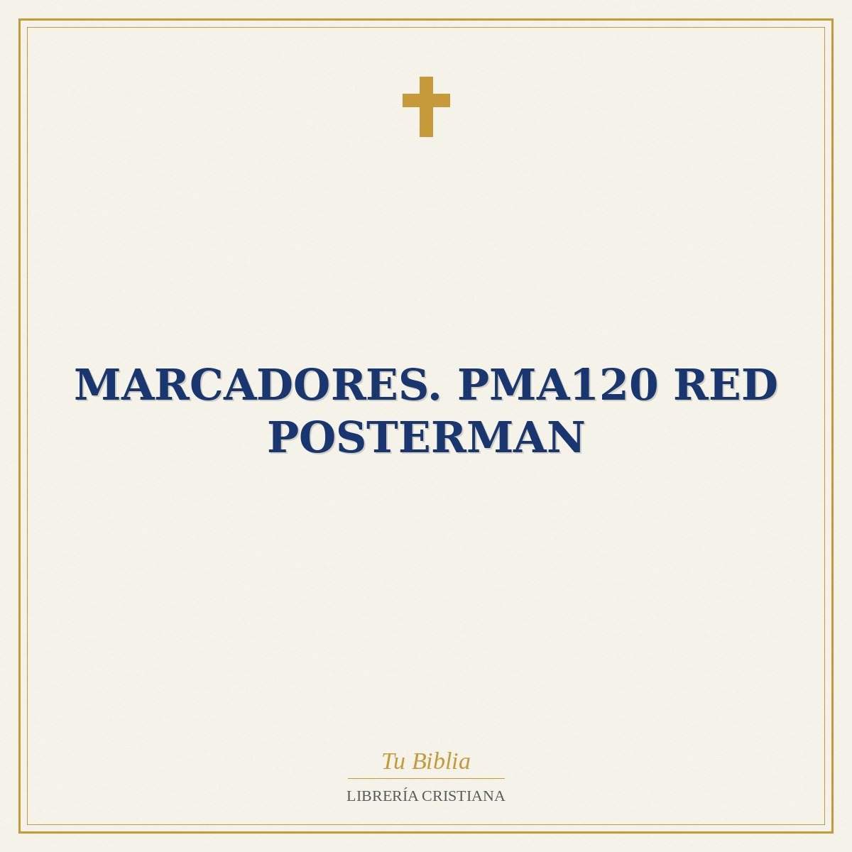 MARCadores. PMA120 RED POSTERMAN 1 MARCadores. PMA120 RED POSTERMAN