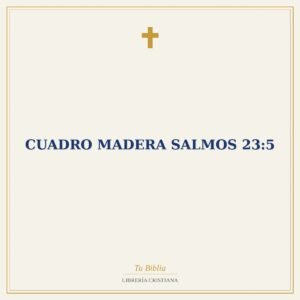 CUADRO MADERA SALMOS 23:5