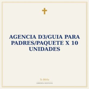 Agencia D3/Guia Para Padres/Paquete X 10 Unidades