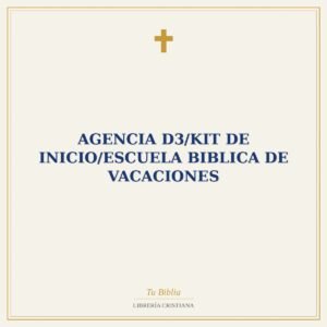 Agencia D3/Kit De Inicio/Escuela Biblica De Vacaciones