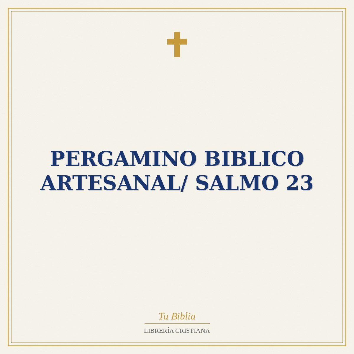 Pergamino Biblico Artesanal/ Salmo 23 1 Pergamino Biblico Artesanal/ Salmo 23