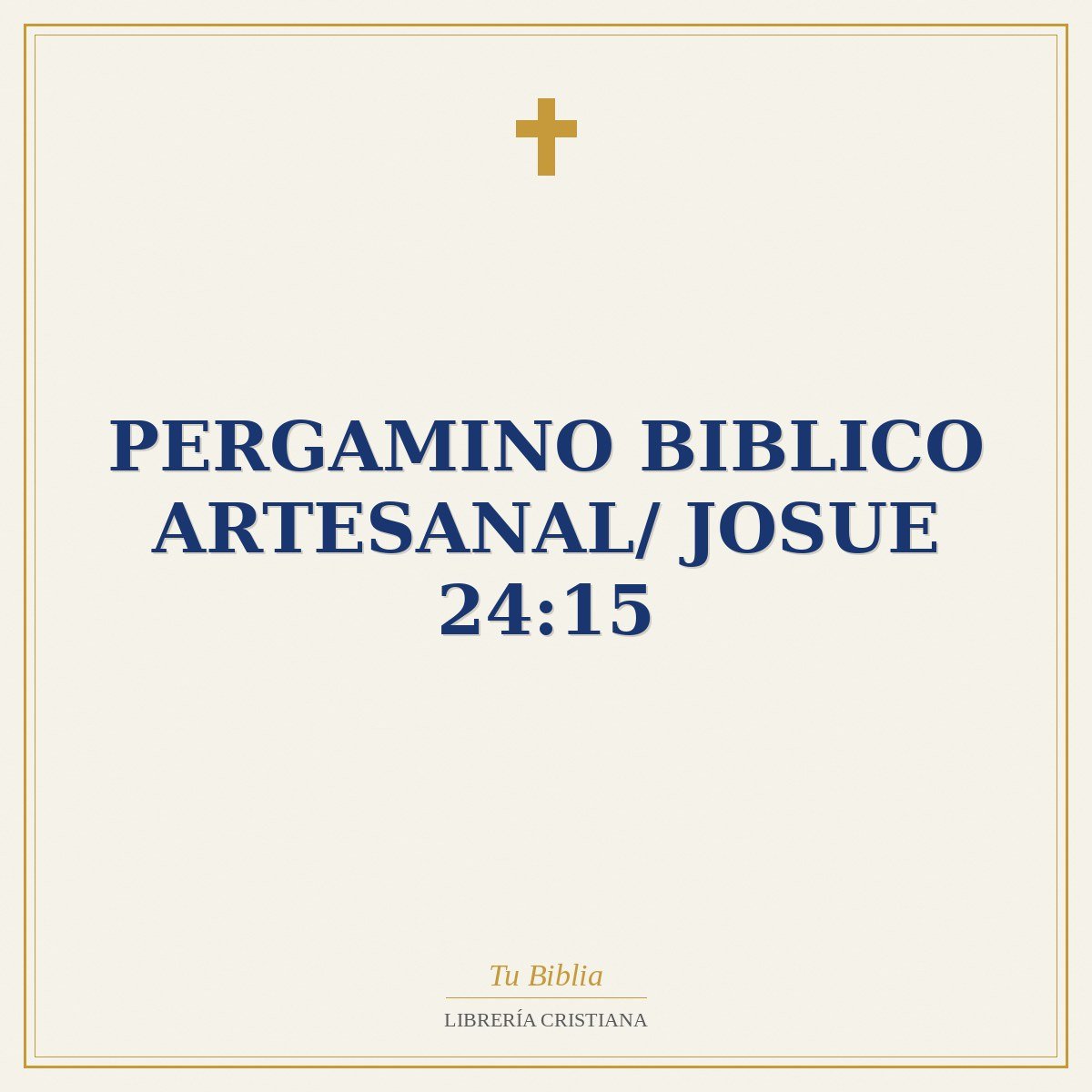 Pergamino Biblico Artesanal/ Josue 24:15 1 Pergamino Biblico Artesanal/ Josue 24:15