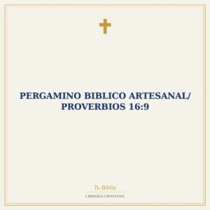 Pergamino Biblico Artesanal/ Proverbios 16:9