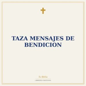 Taza mensajes de bendicion