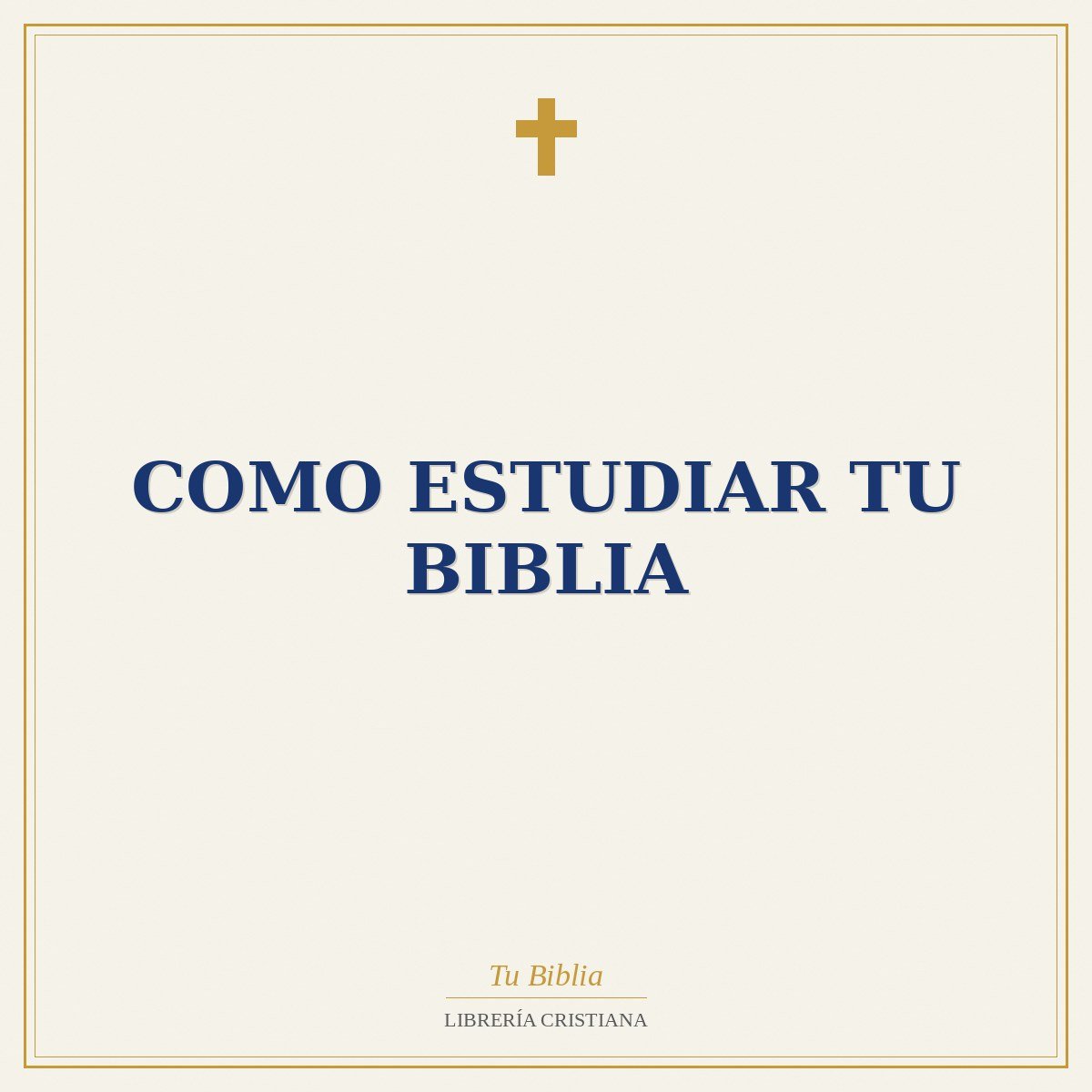 como estudiar tu Biblia 1 como estudiar tu Biblia