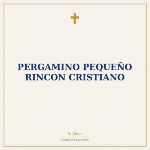 PERGAMINO PEQUEÑO RINCON CRISTIANO