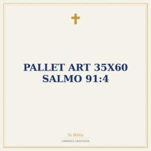 Pallet Art 35X60 Salmo 91:4