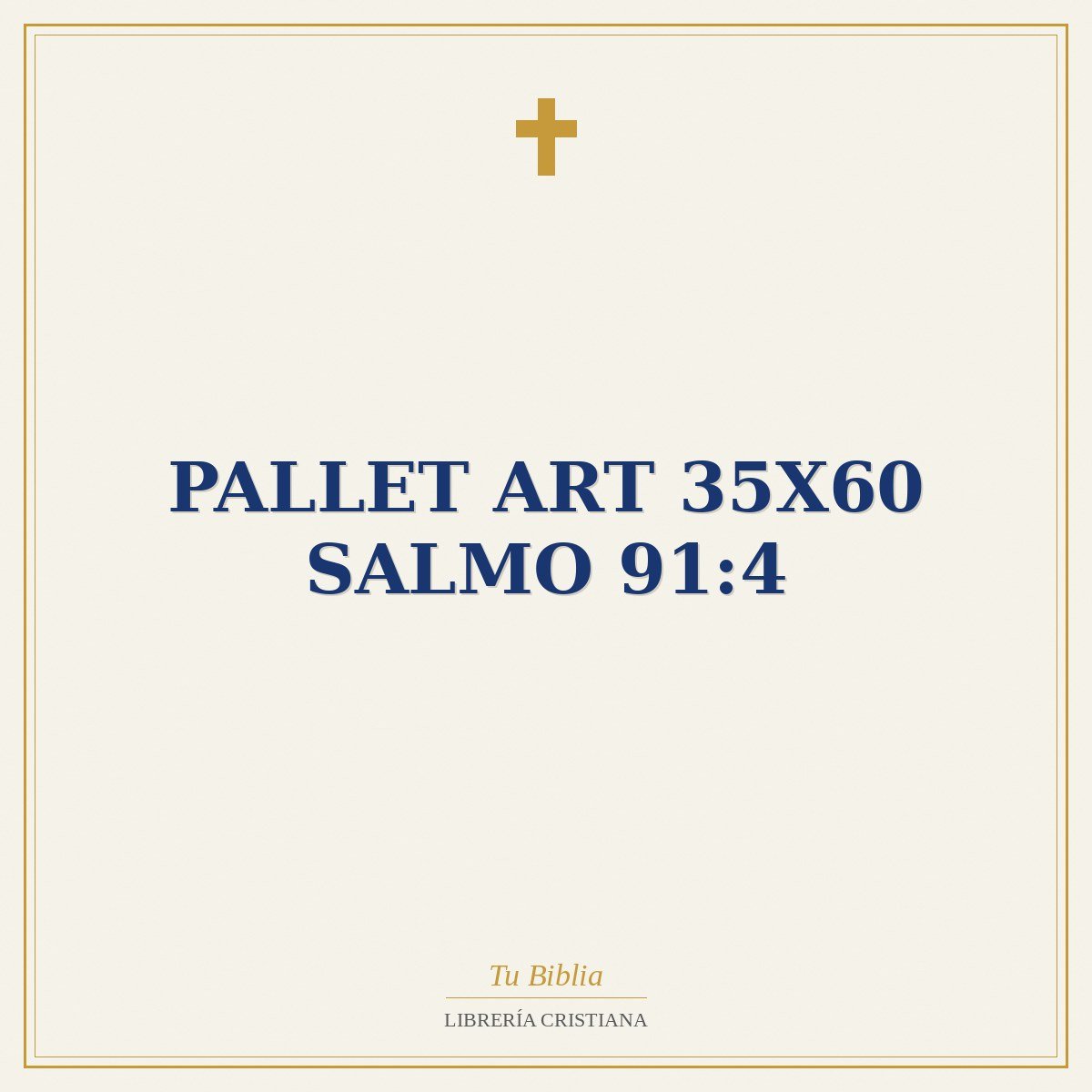 Pallet Art 35X60 Salmo 91:4 1 Pallet Art 35X60 Salmo 91:4