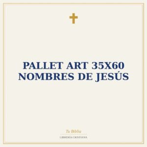 Pallet Art 35X60 Nombres de Jesús