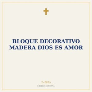 Bloque Decorativo Madera Dios es Amor