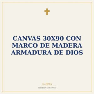 Canvas 30X90 con Marco de Madera Armadura de Dios