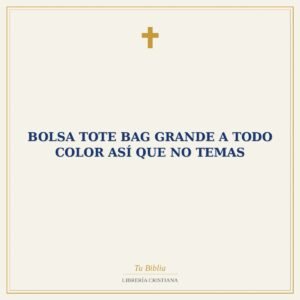 Bolsa Tote Bag Grande a Todo Color Así que No Temas