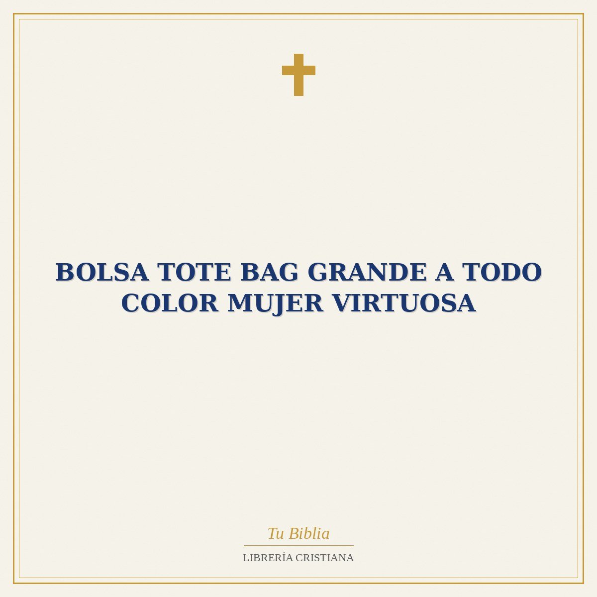 Bolsa Tote Bag Grande a Todo Color Mujer Virtuosa 1 Bolsa Tote Bag Grande a Todo Color Mujer Virtuosa