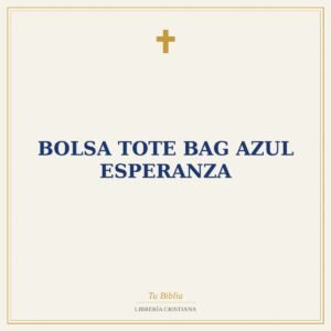 Bolsa Tote Bag Azul Esperanza