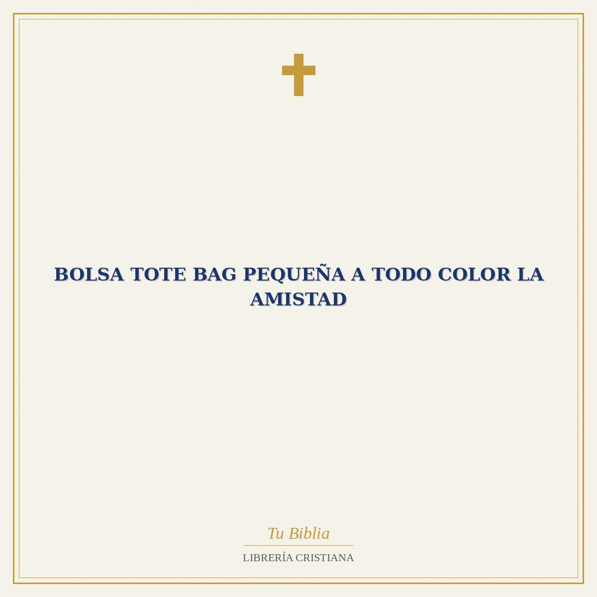 Bolsa Tote Bag Pequeña a Todo Color la Amistad 1 Bolsa Tote Bag Pequeña a Todo Color la Amistad
