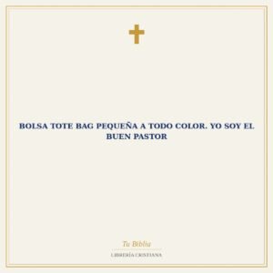 Bolsa Tote Bag Pequeña a Todo Color. Yo Soy el Buen Pastor