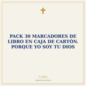 Pack 30 marcadores de libro en caja de cartón. Porque yo soy tu Dios