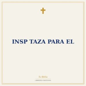 Insp Taza Para El