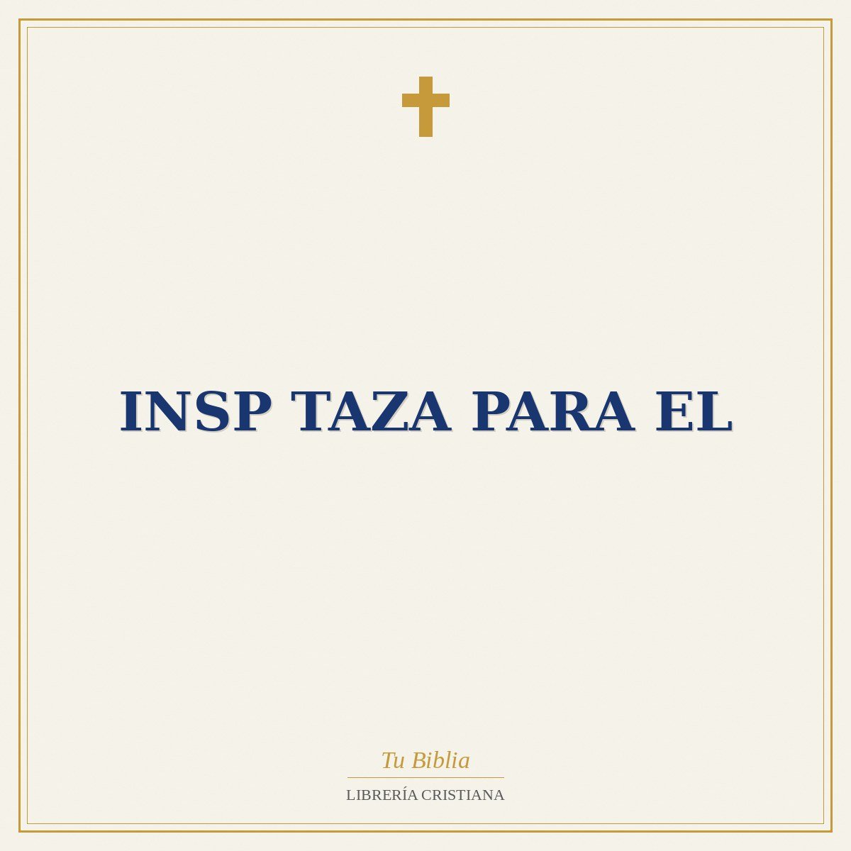 Insp Taza Para El 1 Insp Taza Para El