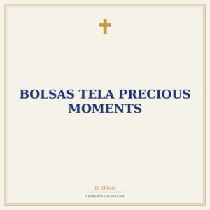 Bolsas Tela Precious Moments
