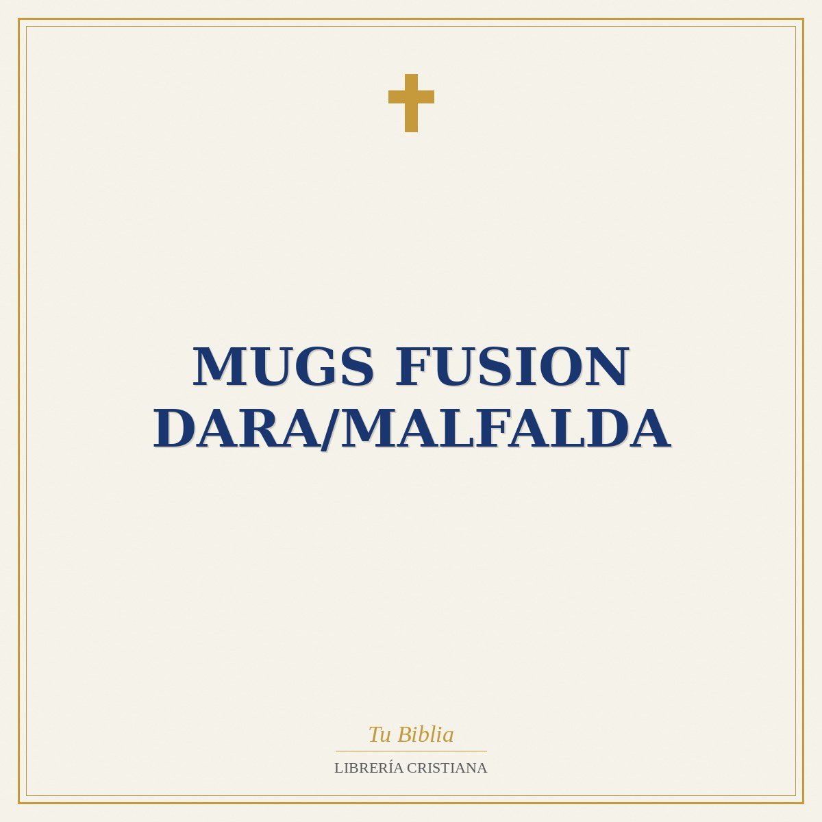 Mugs Fusion Dara/Malfalda 1 Mugs Fusion Dara/Malfalda