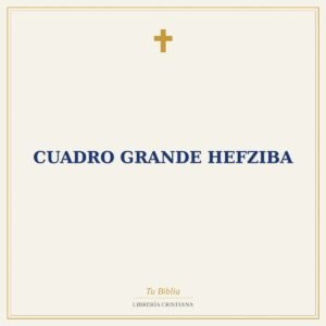 Cuadro Grande Hefziba