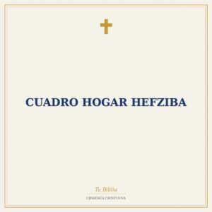 Cuadro Hogar Hefziba