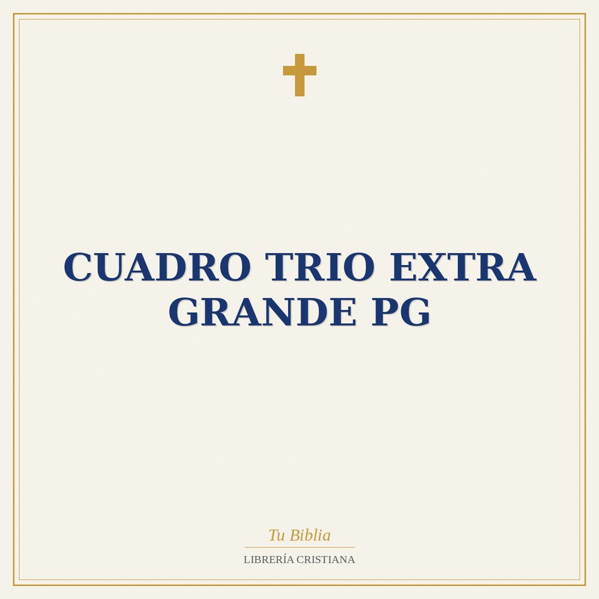 Cuadro Trio Extra Grande PG 1 Cuadro Trio Extra Grande PG