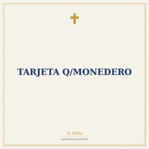 Tarjeta Q/Monedero