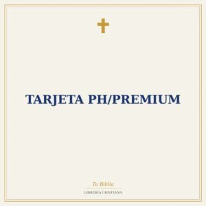 Tarjeta PH/Premium