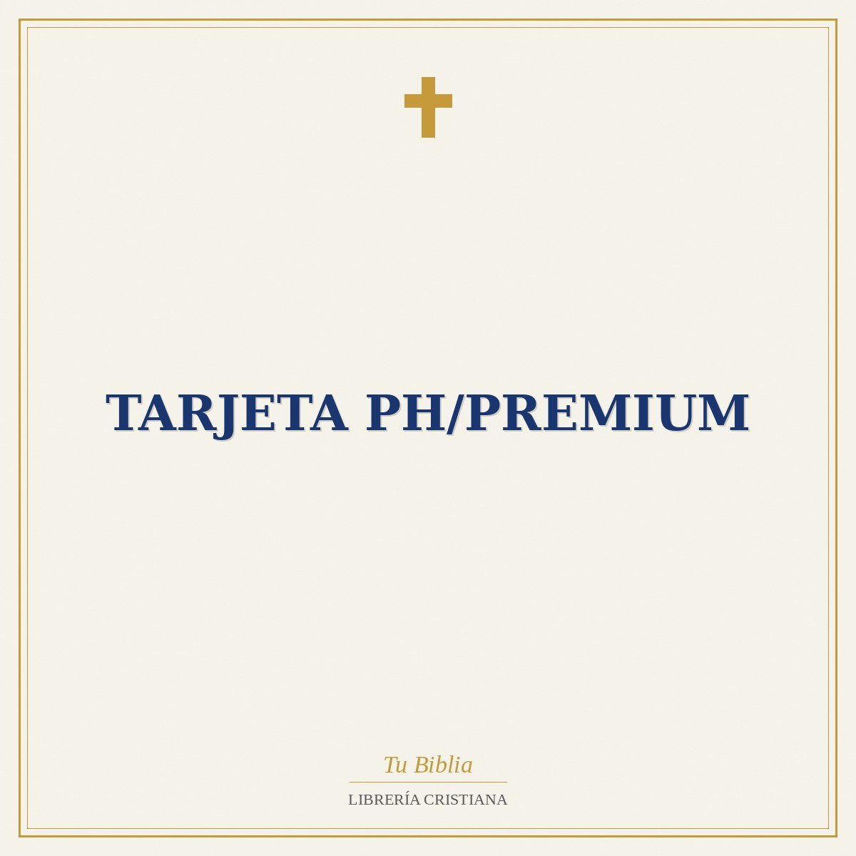 Tarjeta PH/Premium 1 Tarjeta PH/Premium