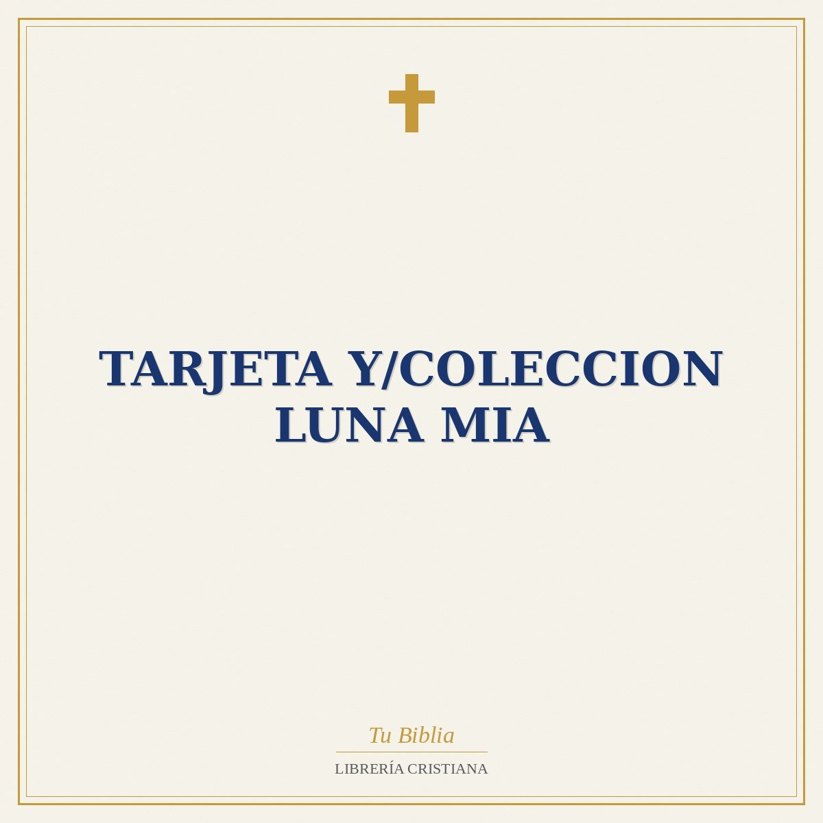Tarjeta Y/Coleccion Luna Mia 1 Tarjeta Y/Coleccion Luna Mia